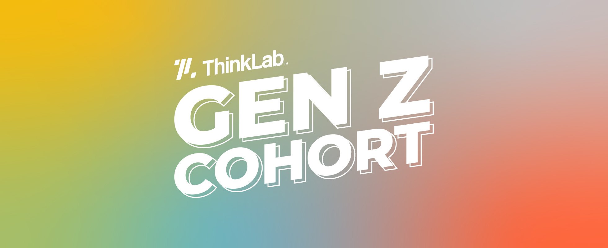 ThinkLab Gen Z Cohort